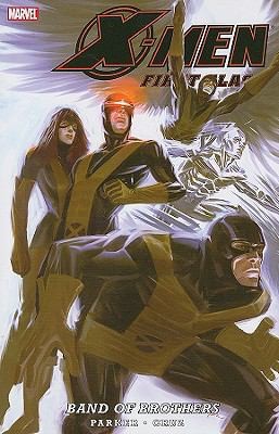 X-Men: First Class - Band of Brothers #[nn]
