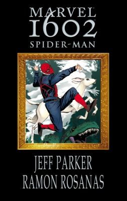 Marvel 1602: Spider-Man #[nn] cover