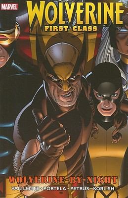 Wolverine: First Class - Wolverine-by-Night