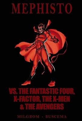 Mephisto vs. the Fantastic Four, X-Factor, the X-Men & the Avengers #[nn] cover