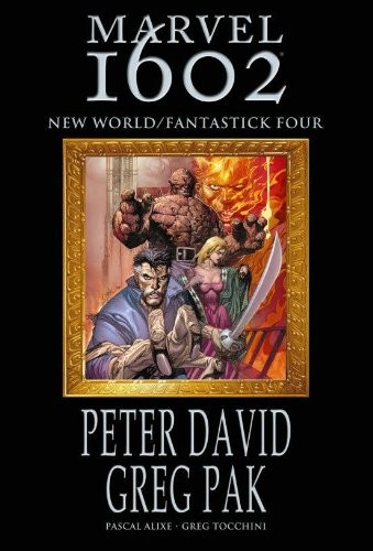 Marvel 1602: New World / Fantastick Four #[nn] cover