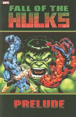 Hulk: Fall of the Hulks Prelude #[nn] cover