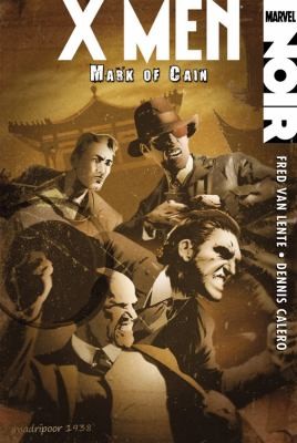 X-Men Noir: Mark of Cain #[nn] cover