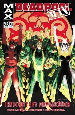 Deadpool Max: Involuntary Armageddon #[nn] cover
