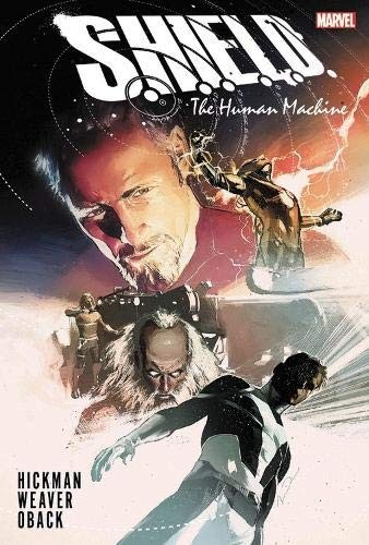 S.H.I.E.L.D. by Hickman & Weaver: The Human Machine #[nn] cover