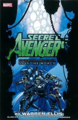 Secret Avengers: Run the Mission, Don't Get Seen, Save the World #[nn] cover