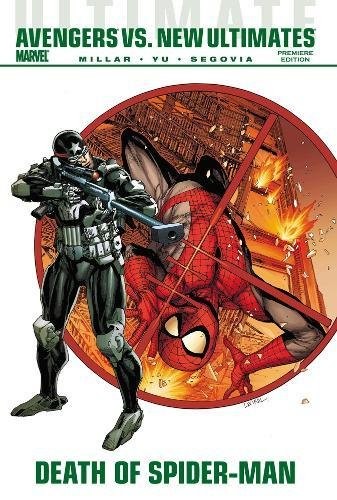 Ultimate Comics Avengers vs. New Ultimates: Death of Spider-Man