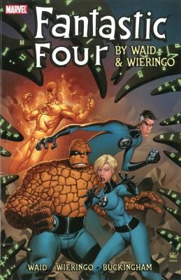 Fantastic Four by Waid & Wieringo Ultimate Collection