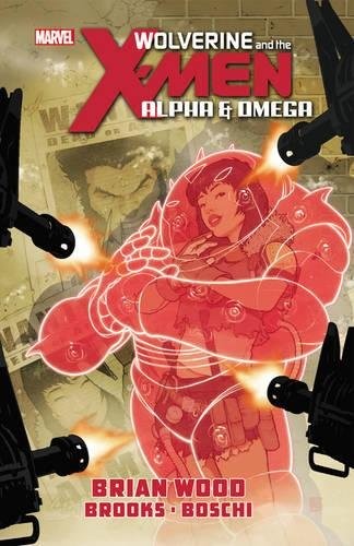 Wolverine & the X-Men: Alpha & Omega #[nn] cover