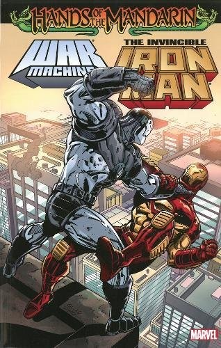 Iron Man / War Machine: Hands of the Mandarin #[nn] cover