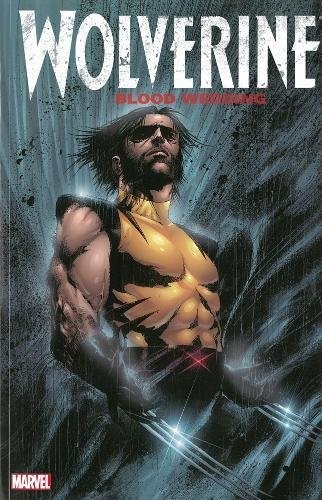 Wolverine: Blood Wedding #[nn]