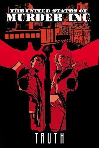 United States of Murder Inc.: Truth #[nn] cover