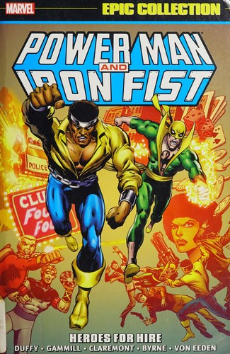 Power Man & Iron Fist Epic Collection #1 cover