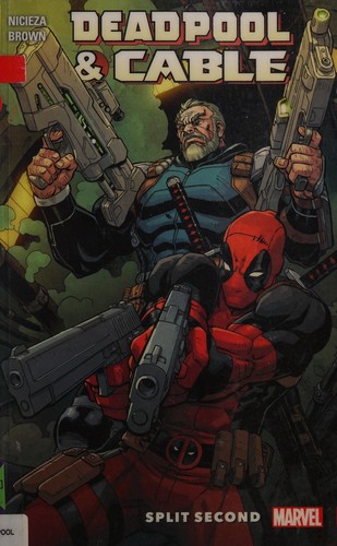 Deadpool & Cable: Split Second #[nn]