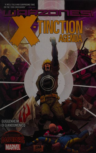 X-Tinction Agenda: Warzones! #[nn] cover