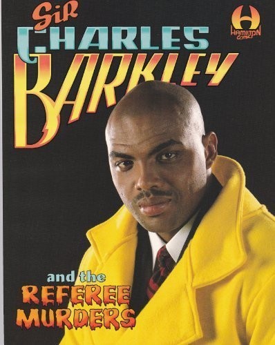 Sir Charles Barkley and the Referee Murders #[nn] cover