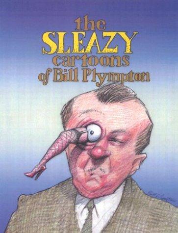 The Sleazy Cartoons of Bill Plympton #[nn] cover