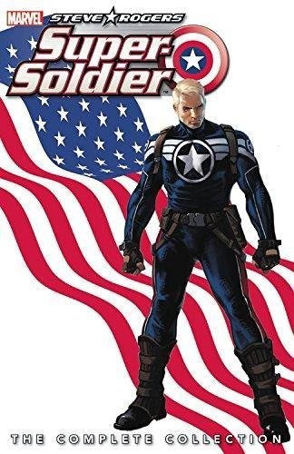 Steve Rogers: Super Soldier - The Complete Collection #[nn] cover