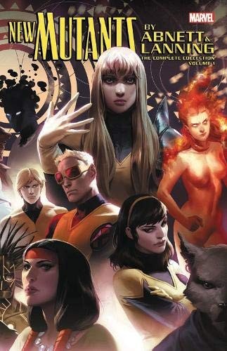New Mutants by Abnett & Lanning: The Complete Collection #1 cover