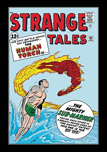 The Human Torch & The Thing: Strange Tales - The Complete Collection