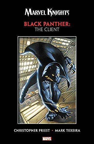 Marvel Knights Black Panther by Priest & Texeira: The Client #[nn] cover