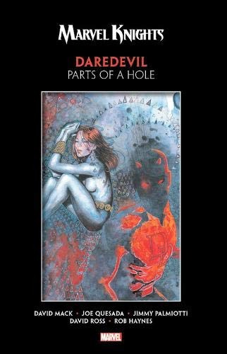 Marvel Knights Daredevil by Mack & Quesada: Parts of a Hole #[nn] cover
