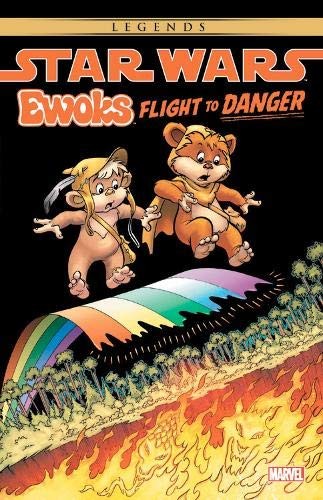Star Wars: Ewoks - Flight to Danger #[nn] cover