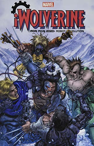 Iron Man 2020: Robot Revolution - iWolverine #[nn] cover