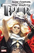 Jane Foster: The Saga of the Mighty Thor #[nn] cover