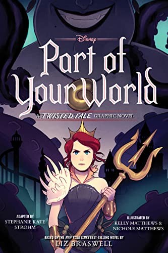 Part of Your World: A Twisted Tale Graphic Novel #[nn] cover
