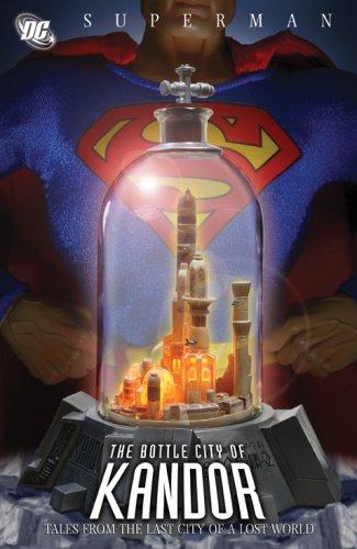 Superman: The Bottle City of Kandor #[nn]