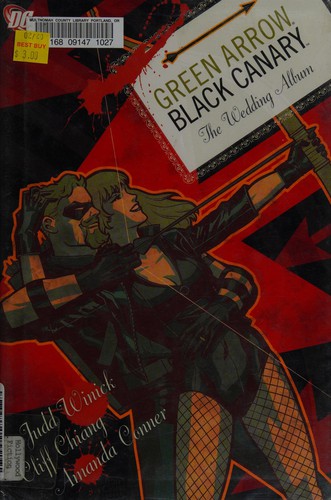 Green Arrow / Black Canary: The Wedding Album
