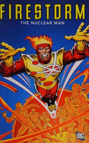 Firestorm: The Nuclear Man #[nn]