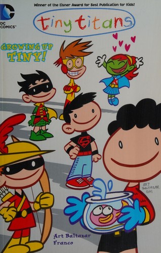 Tiny Titans: Growing Up Tiny