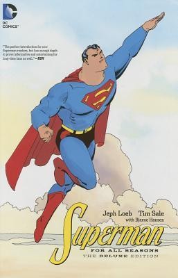 Superman for All Seasons: The Deluxe Edition #[nn] cover