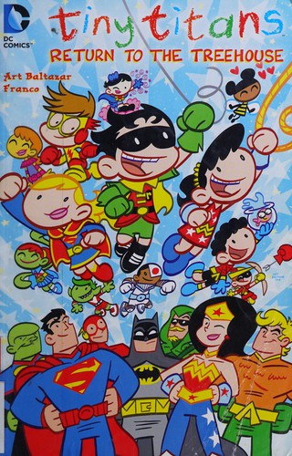 Tiny Titans: Return to the Treehouse #[nn]