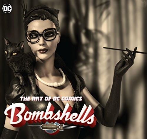 The Art of DC Comics Bombshells #[nn] cover