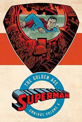 Superman: The Golden Age Omnibus #4 cover