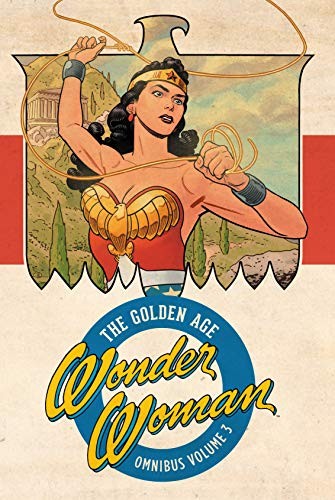 Wonder Woman: The Golden Age Omnibus #3 cover