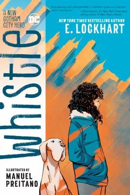 Whistle: A New Gotham City Hero #[nn] cover