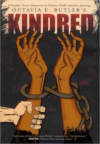 Octavia E. Butler's Kindred: A Graphic Novel Adaptation #[nn] cover