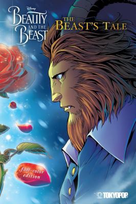 Disney Beauty and the Beast: Beast's Tale (Full-Color Edition)