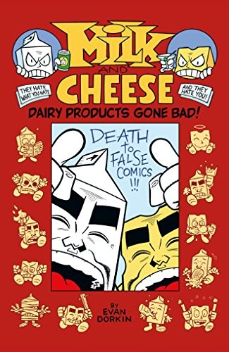 Milk and Cheese: Dairy Products Gone Bad #[nn] cover
