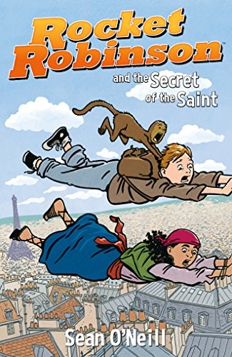 Rocket Robinson and the Secret of the Saint #[nn] cover