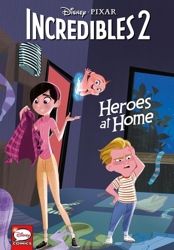 Incredibles 2: Heroes at Home #[nn] cover