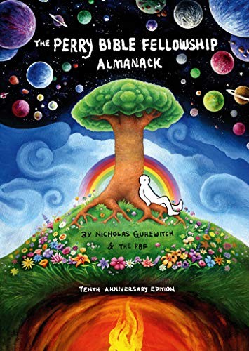 The Perry Bible Fellowship Almanack: 10th Anniversary Edition #[nn] cover