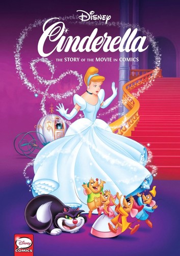 Disney Cinderella: The Story of the Movie in Comics #[nn]