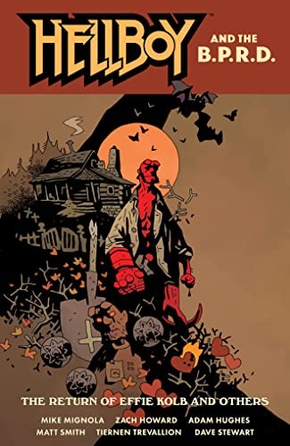 Hellboy and the B.P.R.D.: The Return of Effie Kolb and Others #[nn]