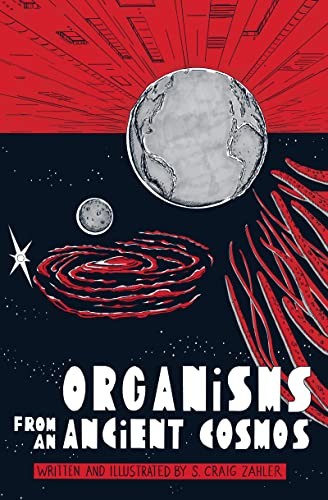 Organisms from an Ancient Cosmos #[nn] cover