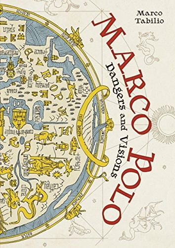 Marco Polo: Dangers and Visions #[nn] cover
